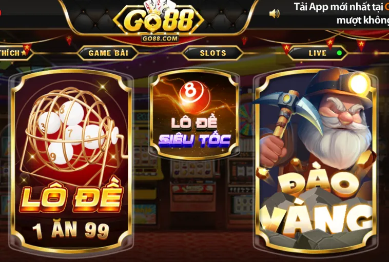 Sảnh game go88 nhanh đa dạng hình thức - thể loại.